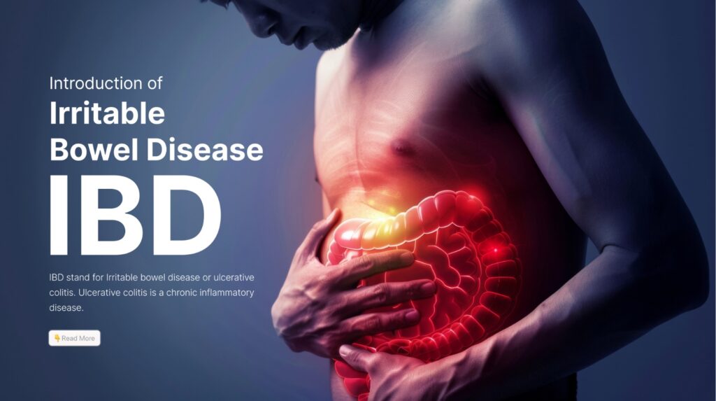 An Introductory article on IBD or Ulcerative Colitis